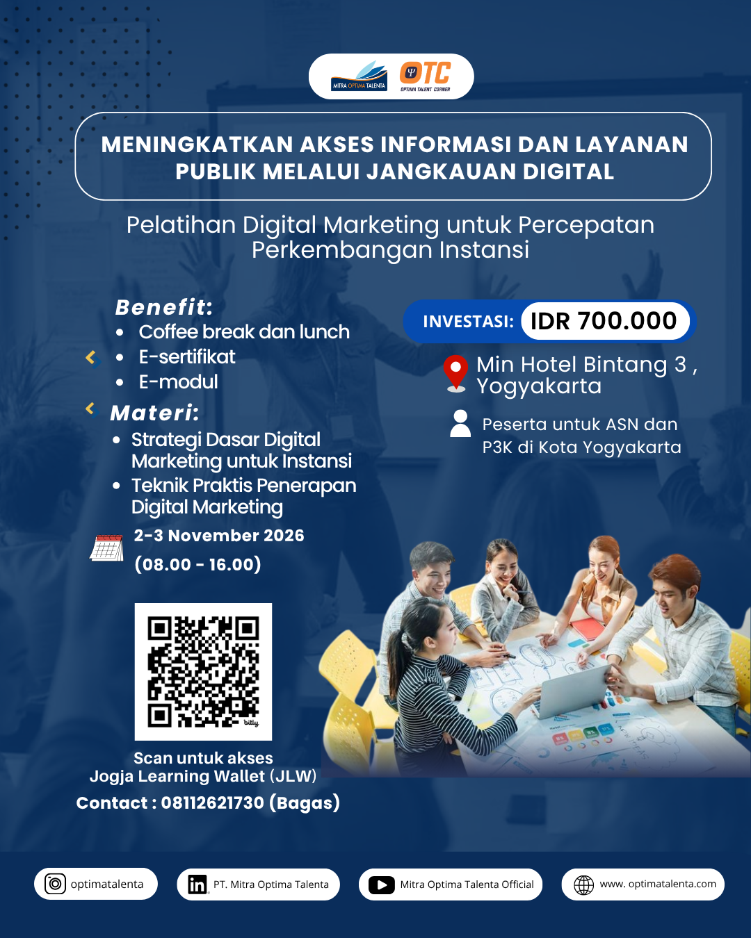Flyer Meningkatkan Akses Informasi dan Layanan Publik melalui Jangkauan Digital: Pelatihan Digital Marketing untuk Percepatan Perkembangan Instansi