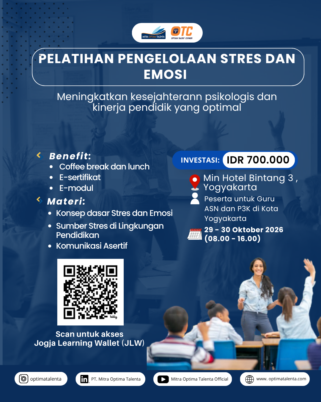 Flyer Pelatihan Pengelolaan Stres dan emosi : Meningkatkan kesejahterann psikologis dan kinerja pendidik yang optimal